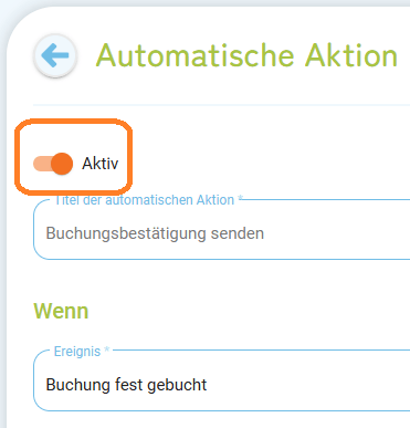 Automatismen - Buchungsbestätigungen versenden1