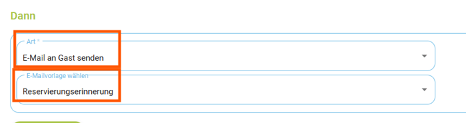 Automatismen - Kopiervorlage Reservierungserinnerung versenden2