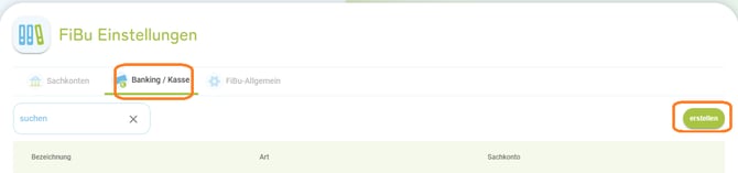 FiBu Einstellungen - Kassen und Bankkonten erstellen1