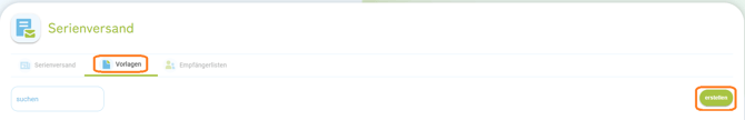 Serienversand Vorlage erstellen1