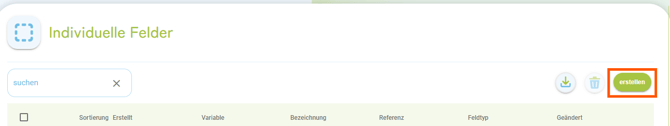Individuelle Felder - erstellen1