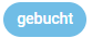 Status gebucht